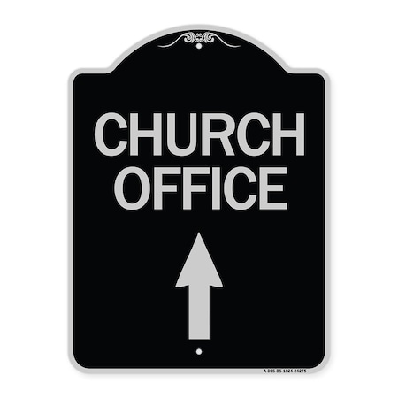 Signmission Church Office With Up Arrow Heavy-Gauge Aluminum Architectural Sign, 24" x 18", BS-1824-24275 A-DES-BS-1824-24275